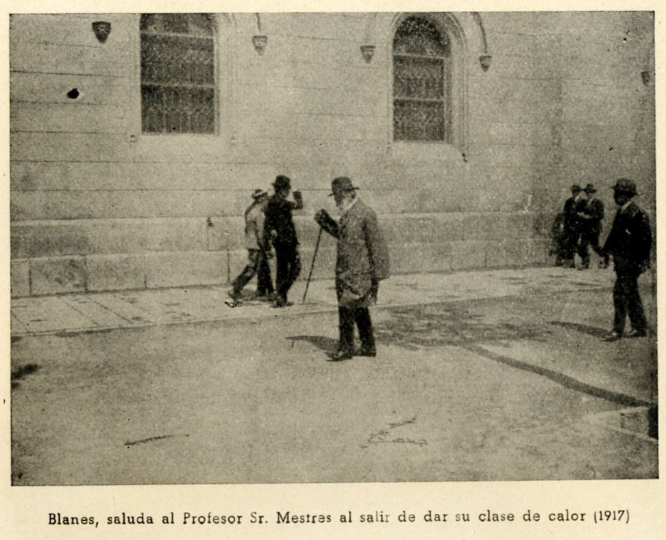 Blanes, saluda al Profesor Sr. Mestres al salir de dar su clase de calor (1917)